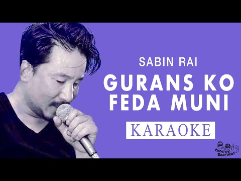 Guraansa Ko Feda Muni - Nepali  Karaoke - Creative Brothers