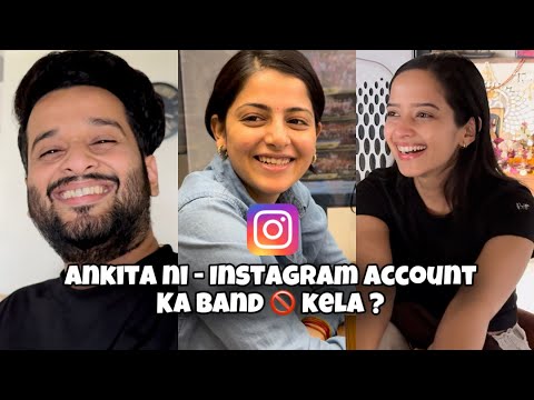 Ankita - Instagram account ka band kela ? 🚫 & Newzealand la kadhi janar ? ❤️ | Aditya Satpute vlogs