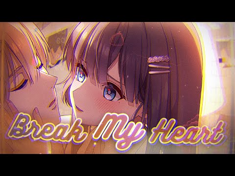 Nightcore - Break My Heart | Lyrics - Hey Violet