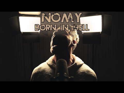 Nomy - Born in hell