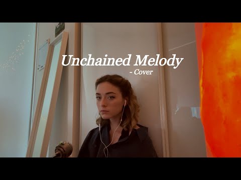 Unchained Melody - Cover