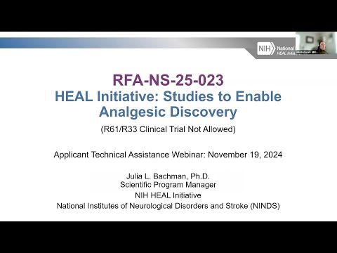 Applicant Webinar: HEAL Initiative Studies to Enable Analgesic Discovery