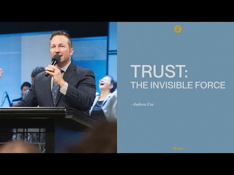 Trust: The Invisible Force | Andrew Cox