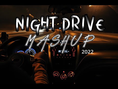 Night Drive Mashup 2021 - Afterm Chillout