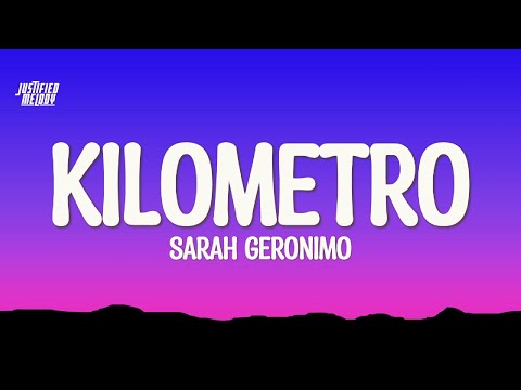 Sarah Geronimo - Kilometro (Lyrics)