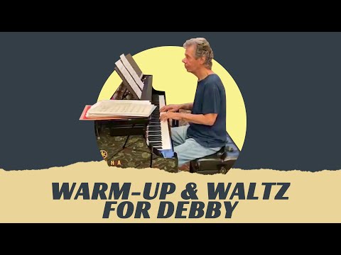 Livestream Highlights - Warm Up & Waltz for Debby