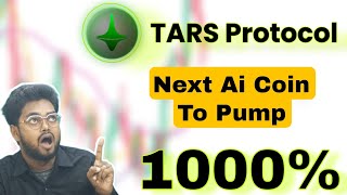 Tars protocol Next 1000% coin 🔥🚀🚀📈 #AI #crypto #Tarsprotocol