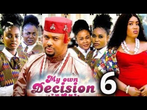 MY OWN DECISION SEASON 6  (New Movie) Mike Godson / Ella Idu - 2025 Latest Nigerian Nollywood Movie