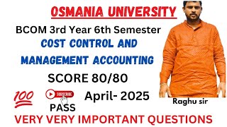 COST CONTROL AND MANAGEMENT ACCOUNTING IMPORTANT QUESTIONS 2025 | BCOM 6TH SEMESTER | CCMA