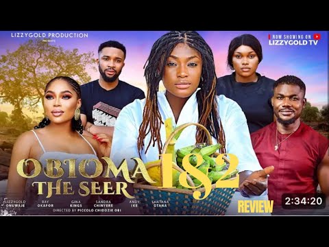 OBIOMA THE SEER 1&2 REVIEW (LATEST NOLLYWOOD MOVIE REVIEW STARRING LIZZY GOLD , RAY OKAFOR