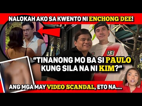 "SINA PAULO AT KIM NA BA?" 🔴 ETO NA ANG MGA MAY VIDEO SCANDAL! 🔴 KALOKAH SI ENCHONG!