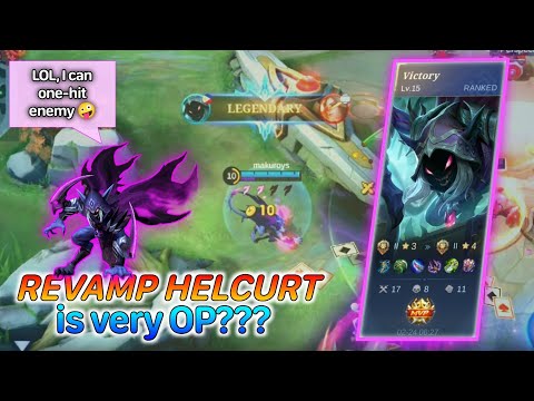 Revamp Helcurt is very strong and OP (OVERPOWERED) ??? | Mobile Legends: Bang Bang