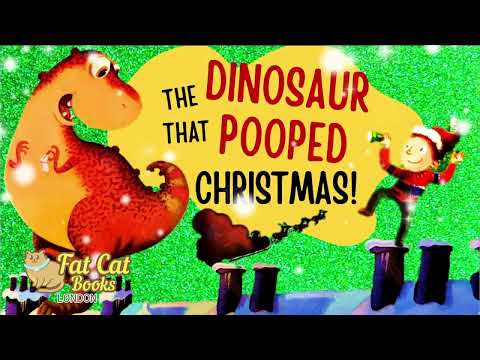 Dinosaur that pooped Christmas, Christmas stories readaloud, bedtime stories| storytime