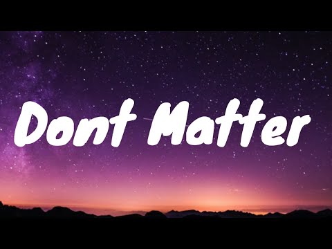 Derik Fein - Don't Matter Lyrics