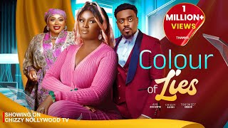 THE COLOUR OF LIES - Chizzy Alichi-Mbah, Toosweet Annan, Ayo Adesanya, 2024 Latest Nigerian Movies