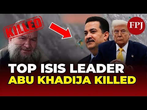 ISIS Top Leader Abu Khadijah Killed in an Air Strike in Iraq