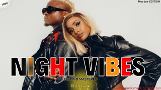 DJ STAN NIGHT PARTY VIBES FT  HARMONIZE | BIEN | ME TOO | CHILL  | MIX 2024 ( EP 07)