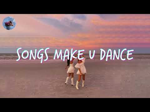 Playlist of songs that'll make you dance ~ Feeling good playlist ~ Songs to sing and dance