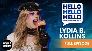 HELLO HELLO HELLO The Road to RuPaul’s Drag Race Season 17 | Lydia B Kollins Full Episode