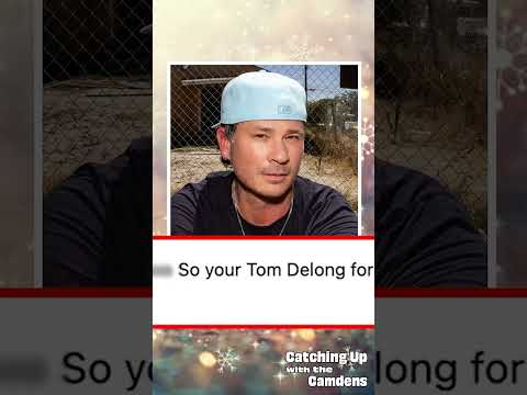 Catching Up With The Camdens: David or  Tom DeLonge??