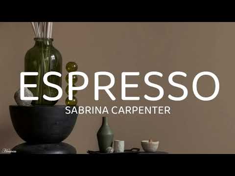 Sabrina Carpenter - Espresso (Lyrics)