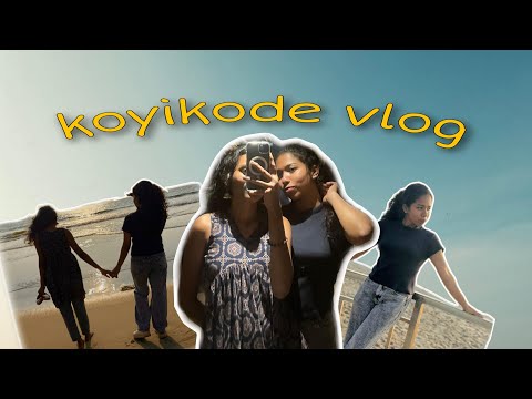 KOZHIKODE VLOG ❤️✨. |diya vlog’s | KLF | A day in KOZHIKODE |