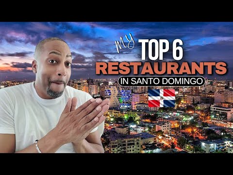 Santo Domingo Foodie Guide: 6 Restaurants You NEED to Visit