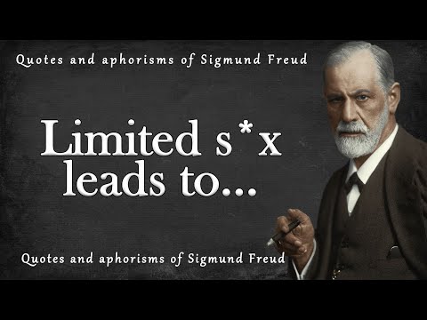 Sigmund Freud - The Most Brilliant Quotes That Explain A Lot of | Quotes, aphorisms, wise thoughts