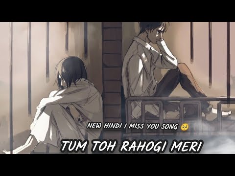 tum toh rahogi meri | Sonu Nigam |Official Video lyrics | new hindi sad 😢 song | bollywood song 2025