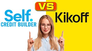 Self Credit Builder vs Kikoff - Which Credit Builder Is Better For You? (What's The Differences?)