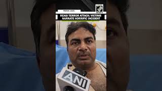 Reasi Terror Attack: Victims narrate horrific incident