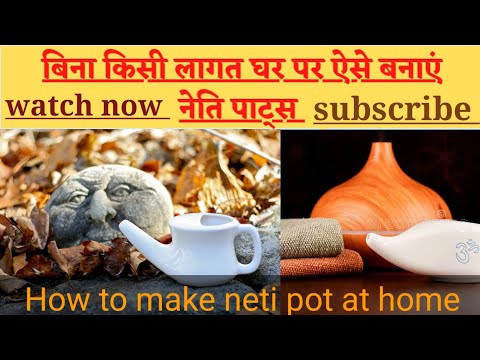 Unbelievable Trick to Make Neti Pots at Home - No Cost Required! | homemade neti pot |