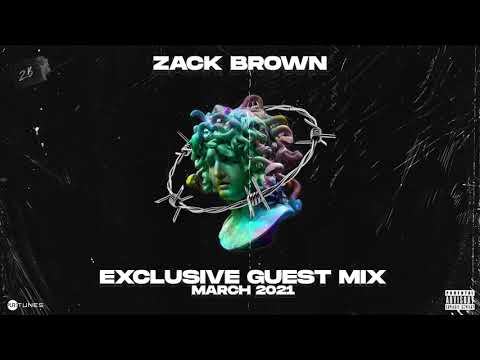 Zack Brown - Exclusive Guest Mix// March 2021