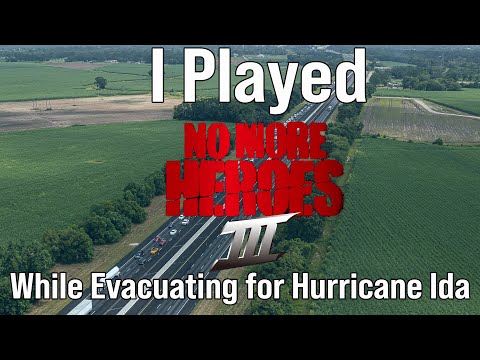 I Played No More Heroes III While Evacuating From Hurricane Ida