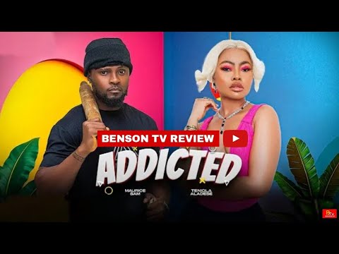 ADDICTED (New Movie) MAURICE SAM, TENIOLA ADELESE - 2025 LATEST NIGERIAN MOVIE