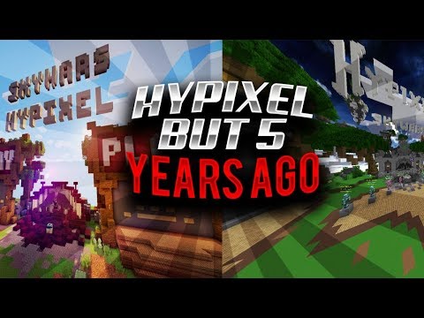 Hypixel but 5 years ago...