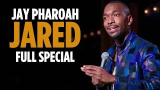 Jay Pharoah: Jared | Full Comedy Special