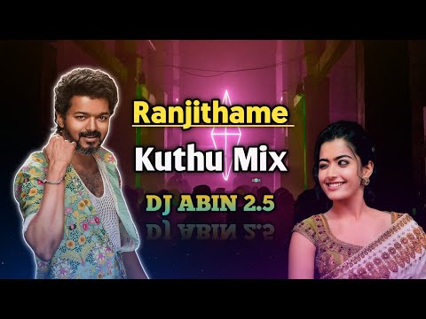 Ranjithame Remix | Kuthu Mix | DJ ABIN 2.5 | Tamil DJ Songs | I am Abin