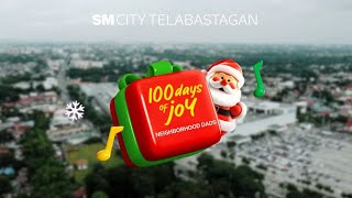 100 Days of Joy with SM City Telabastagan | #MerriestChristmasatSM