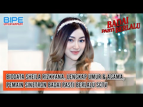 Biodata Sheila Rizkyana, Lengkap Umur & Agama, Pemain Sinetron Badai Pasti Berlalu SCTV