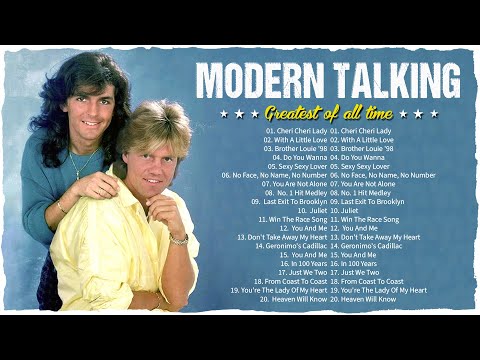 Modern Talking Greatest Hits Full Album 2023 - Modern Talking Best Songs