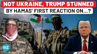 Hamas' First Reaction On Trump's Latest Gaza Declaration Leaves USA Stunned Even As Netanyahu Fumes?