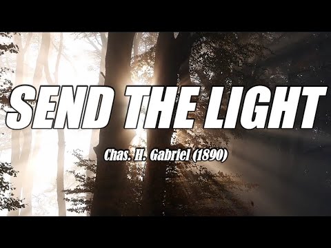 Send The Light - acapella with lyrics