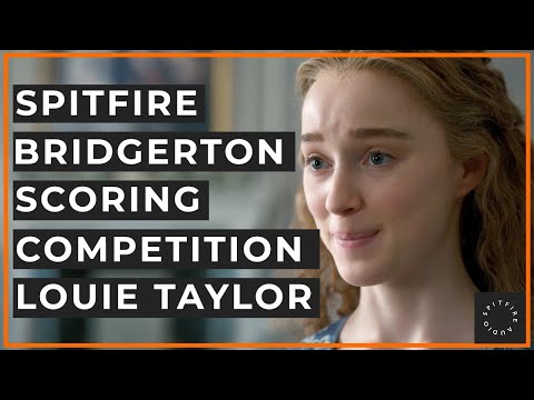 Louie Taylor - Bridgerton Spitfire Scoring Competition #mybridgertonscore