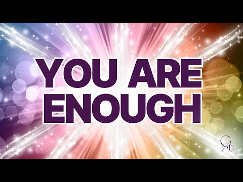 Ep. 69 - You are enough