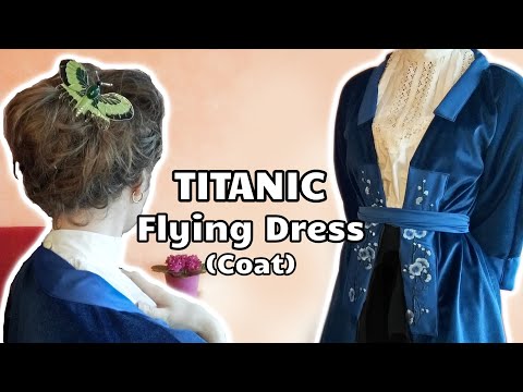 Edwardian Fashion & Making Rose's Flying Dress from TITANIC | Pt. 3