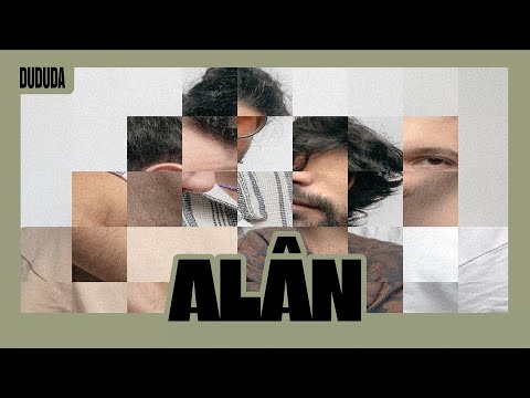 ALÂN - DUDUDA