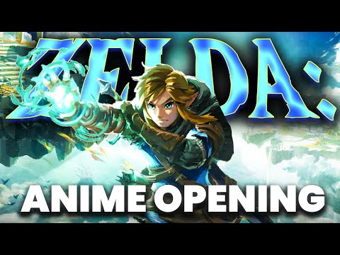 If Zelda Tears of the Kingdom/BOTW had Anime Opening