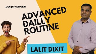 "Master Your Daily Routine: Advanced Tips for Success" #englishwithlalit