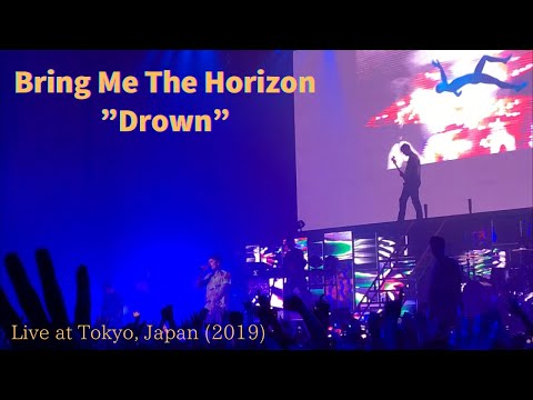 Bring Me The Horizon “Drown” Live at 新木場 STUDIO COAST (Tokyo, Japan 2019)